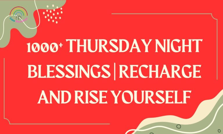 1000+ Thursday Night Blessings Recharge and Rise Yourself
