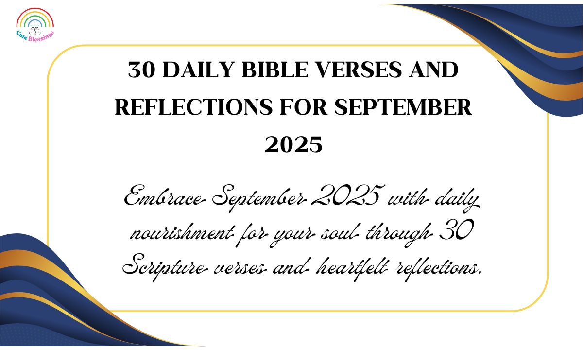 30 Daily Bible Verses and Reflections for September 2025
