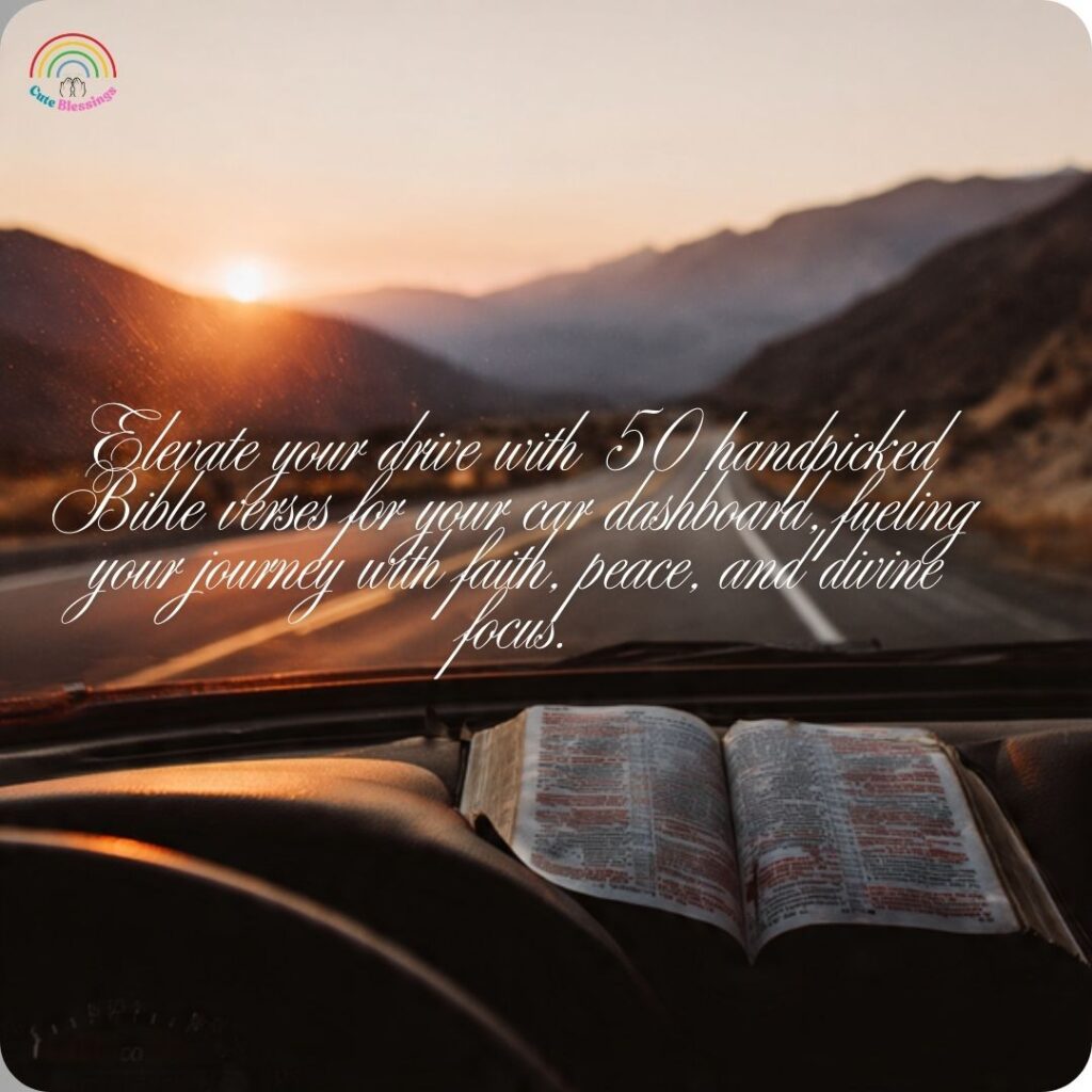 50 Best Bible Verses for Car Dashboards