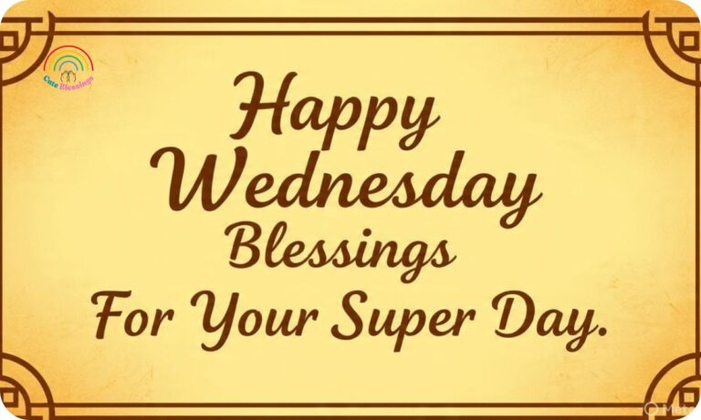 850+ Happy Wednesday Blessings For Your Super Day