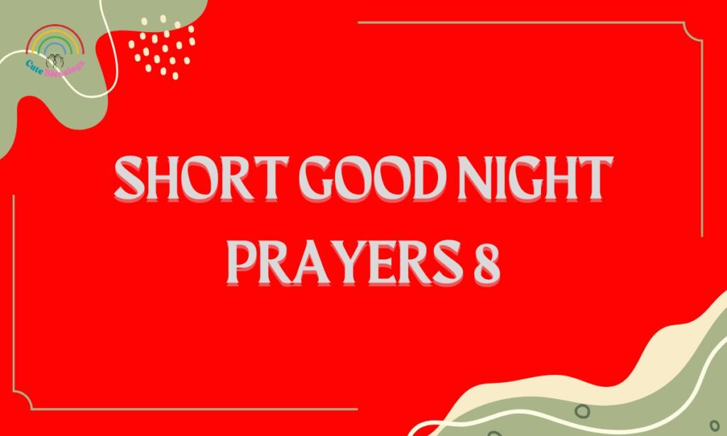 Short Good Night Prayers 8