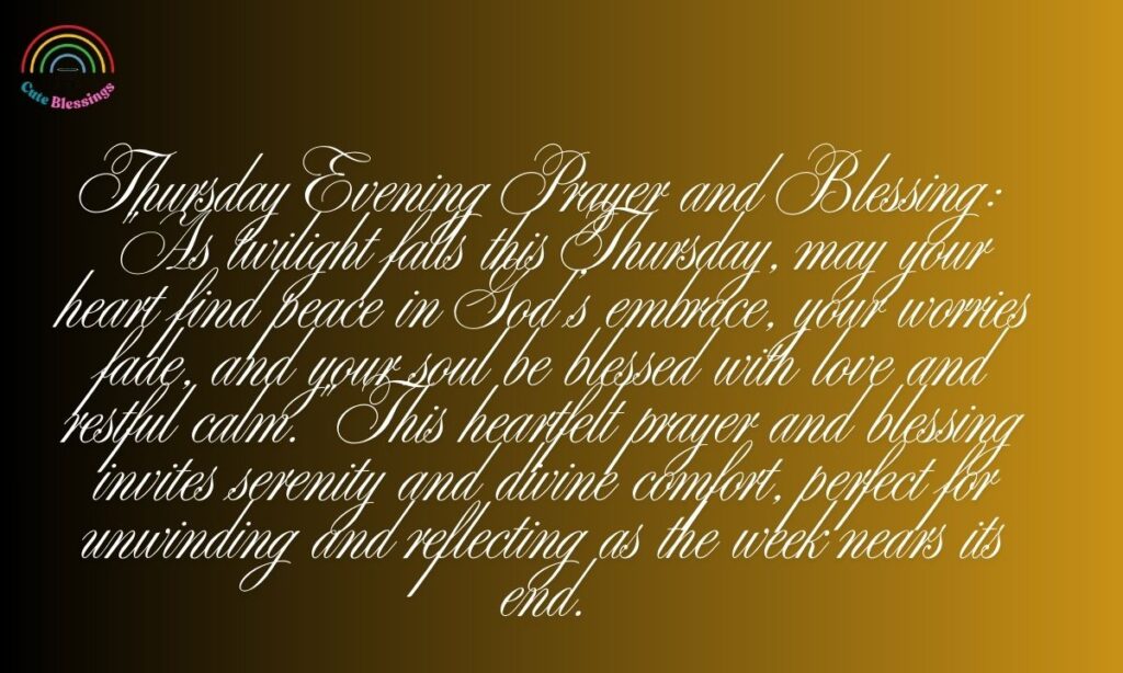 Thursday Evening Prayers and Blessings