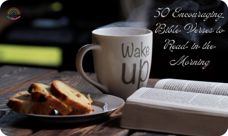 50 Encouraging Bible Verses to Read in the Morning