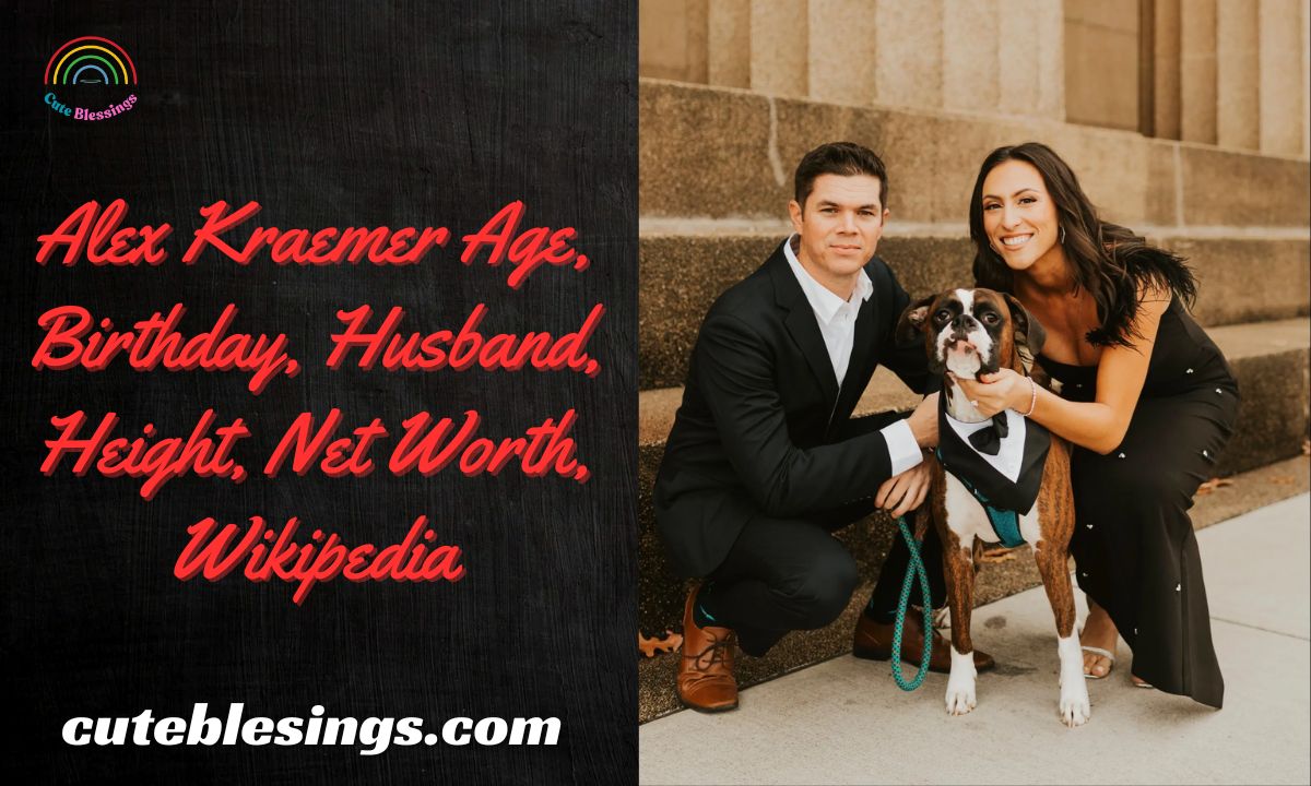 Alex Kraemer Age, Birthday, Husband, Height, Net Worth, Wikipedia