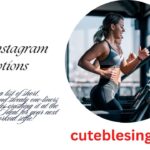 Gym Instagram Captions