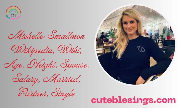 Michelle Smallmon Wikipedia, Wiki, Age, Height, Spouse, Salary, Married, Partner, Single